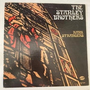 Stanley Brothers - Rank Strangers LP (1973) Nashville - NLP-2112.  VG++/VG+ - Imagen 1 de 4