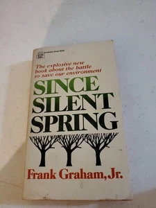 Since Silent Spring by Frank Graham Jr. 1970 Fawcett Paperback Book GOOD - Picture 1 of 10