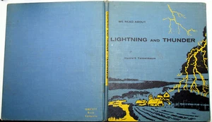 WE READ ABOUT LIGHTNING AND THUNDER Harold Tannenbaum 1960 electricity static - Picture 1 of 4