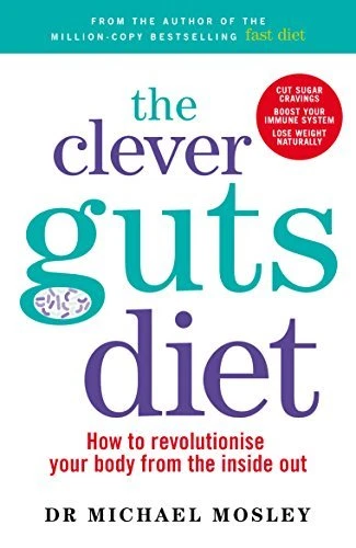 The Clever Guts Diet: How to revolutionise your body from the inside out By Mic - Image 1 of 1