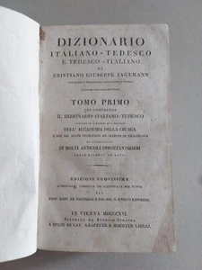 DIZIONARIO ITALIANO-TEDESCO CRISTIANO G. JAGEMANN VIENNA 1816 1272 PAGINE - Foto 1 di 7