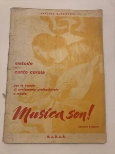 Musica son! : metodo di canto corale Antonio Garbelotto - Bild 1 von 7