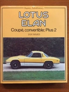 Ian Ward. Lotus Elan: Coupe, convertible; Plus 2 - Imagen 1 de 3