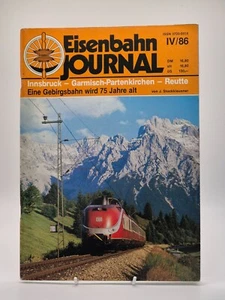 Eisenbahn Journal Zeitschrift /Innsbruck-Garmisch-Partenkirchen - Ausgabe 4 1986 - Bild 1 von 2