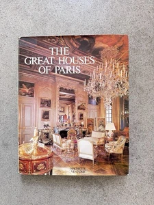 The Great Houses of Paris 1979 Claude Frégnac HC DJ Vendome French Interiors - Picture 1 of 9