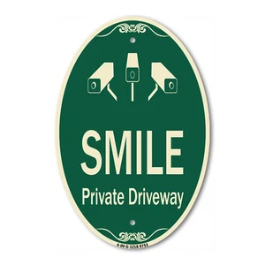 Designer Series - Smile Private Driveway With Video Surveillance Camera Graphics - Picture 1 of 4