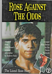 Rose Against the Odds - Andrew Rule: Lionel Rose Miniseries paperback 1991 1st - Bild 1 von 10