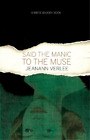 Jeanann Verlee Said The Manic To The Muse Poche