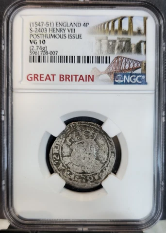 1547-51 ENGLAND SILVER 4 PENCE S-2403 HENRY VIII POSTHUMOUS ISSUE NGC VG 10 Cover