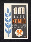 Vintage Matchbox Label Hungarian 10-Years Old Komil Socialist C1961