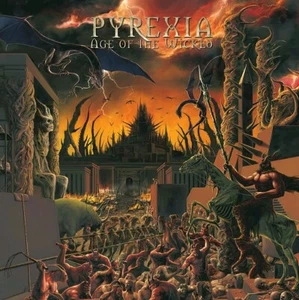 PYREXIA – Age of the Wicked, 2007 CD (Brand-new, factory-sealed) - Picture 1 of 2