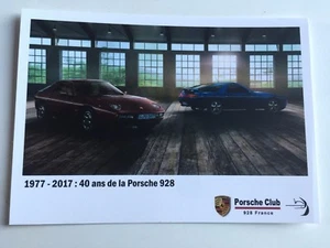 CARTE POSTALE POSTCARD CP PORSCHE 928 ANNIVERSAIRE 40 ANS 1977 2017 - Picture 1 of 1