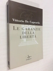Le garanzie della liberta / Vittorio de Caprariis - Picture 1 of 3