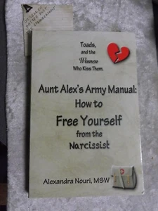Toads & Women Who Kiss Them : Free Yourself From The Narcissist A Nouri OzSeller - Picture 1 of 3