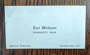 Coyle Theatre, Vintage "Property Man" Business Card, Charleroi PA - Bild 1 von 1