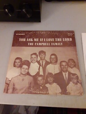 The Campbell Family – You Ask Me If I Love The Lord (LP, 1970) Good+/EX Rare Foto 1 de 4