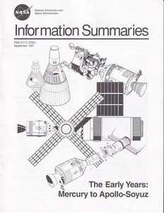 NASA Information Summaries The Early Years: Mercury to Apollo-Sojus September 91 - Bild 1 von 1