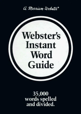 WEBSTER'S INSTANT WORD GUIDE By Merriam-webster - Hardcover **Mint Condition** - Image 1 of 1