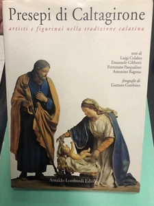 PRESEPI DI CALTAGIRONE ARTISTI E FIGURINAI 1^ edizione 1994  Illustrato PAG,157 - Foto 1 di 2