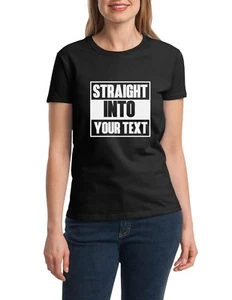 Damen Straight INTO Shirt Personalisiert Individuell T-Shirt Maßanfertigung Tee - Bild 1 von 8