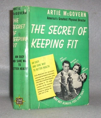 Antique Health Fitness Book Secret of Keeping Fit Exercise Diet McGovern 1937 - Image 1 of 4