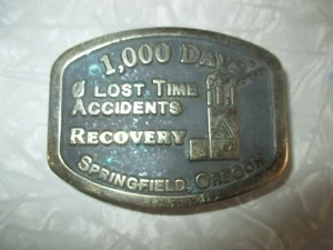 Vintage 1,000 DAYS 0 LOST TIME ACCIDENTS RECOVERY OREGON Brass Belt BUCKLE -1981 - Picture 1 of 2
