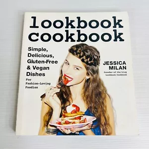 Lookbook Cookbook by Jessica Milan Gluten-Free & Vegan Recipes - Paperback Book - Picture 1 of 11