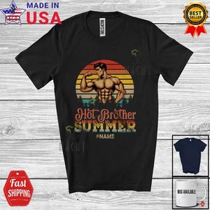 Vintage Retro Hot Brother Summer; Custom Name Father's Day Muscle; Family Shirt - Picture 1 of 7