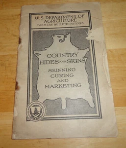1923 USDA Farmers' Bulletin No. 1055 Country Hides and Skins Curing & Marketing - Picture 1 of 8