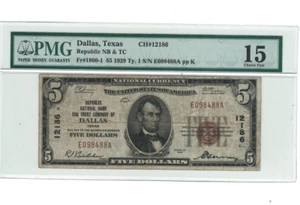 1929 $5 Republic National Bank and Trust Company of Dallas Texas 12186 PMG 15 - Picture 1 of 2