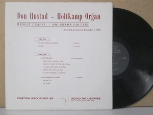 Don Hustad Plays The Holtkamp Organ, Houghton College LP Bach/Hymns/Franck Live - Picture 1 of 2