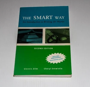 The Smart Way An Introduction to Writing For Nurses Second Edition by Glennis Zi - Picture 1 of 7