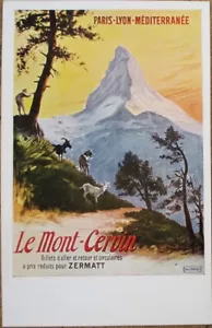 Postal publicitaria Mont Cervin 1910 arte francés ferrocarril, firmada por artista - Imagen 1 de 1