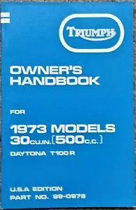 Triumph T100R Daytona 0wners Handbook USA Models 1973 Original Manual Unused - Picture 1 of 4