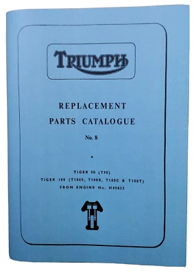 Triumph Tiger 100 Parts Book 1967 350 500  Tiger 90 Twin Motorcycles T100S T100R - Image 1 of 4