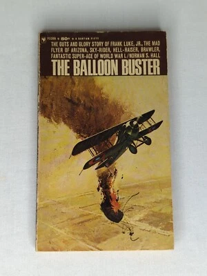 The Balloon Buster by Norman Hall 1966 Paperback Book  Aviation History - Image 1 of 4
