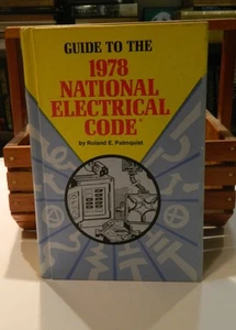 Guide to the 1978 National Electrical Code By Roland Palmquist (Hardcover) VG+ - Bild 1 von 2
