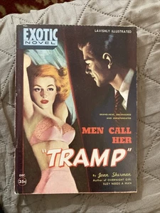 Sleaze gga digest Vintage Pb, Men Call Her Tramp, Sherman, Exotic 12/1950, VG+ - Picture 1 of 5