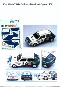 Decal - Fiat RITMO Gr.2 - PLAS - Rally Boucles de Spa 1981 - Foto 1 di 1