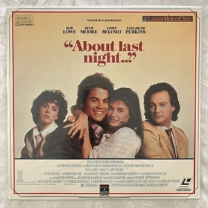 About Last Night... - LASERDISC - Rob Lowe - Demi Moore - James Belushi (1986) - Picture 1 of 2