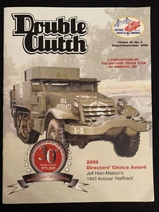 Double Clutch Magazine ANTIQUE TRUCK CLUB (Volume 40 No 4) August/September 2009 - Picture 1 of 2