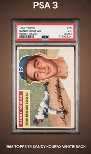 1956 Topps #79 SANDY KOUFAX - brooklyn dodgers - PSA 3 MK (invisible mk) - Sharp