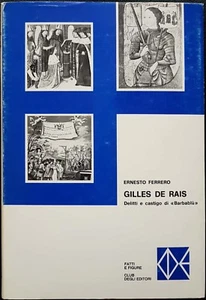 Ernesto Ferrero, Gilles De Rais. Delitti e castigo di «Barbablù», 1976 - Foto 1 di 1