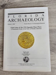 Florida Archaeology by alan k. craig "gold coins of 1715" hc nice copy! - Picture 1 of 11