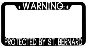 Advertencia Protegida por San Bernardo Negro Metal Marco de Placa Automático - Imagen 1 de 1