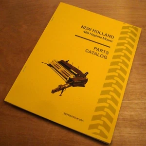 New Holland 469 Mower Haybine Conditioner Parts Catalog Book List Manual NH - Picture 1 of 4