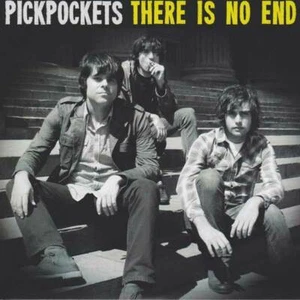 PICKPOCKETS There Is No End (7") - Bild 1 von 1
