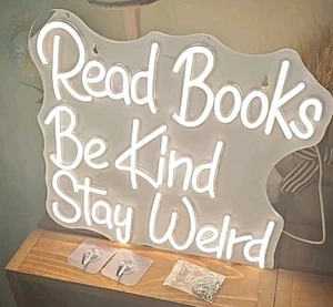 Lighted Neon Sign Read Books Be Kind Stay Weird With Mounting Hardware - Picture 1 of 2