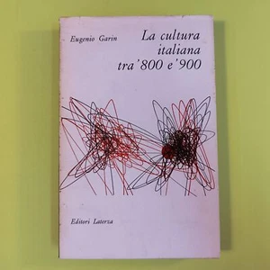 LA CULTURA ITALIANA TRA '800 E '900 GARIN LATERZA - Imagen 1 de 2