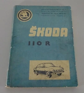 Teilekatalog / Ersatzteilkatalog / Spare Parts List Skoda S 110 R Rapid Coupé 74 - Picture 1 of 6